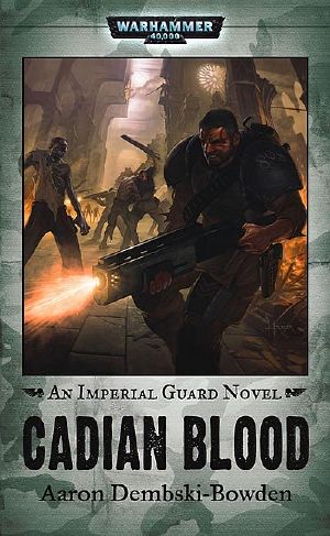 [Imperial Guard 01] • Cadian Blood